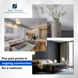 Five pain points in ongoing construction for a customer